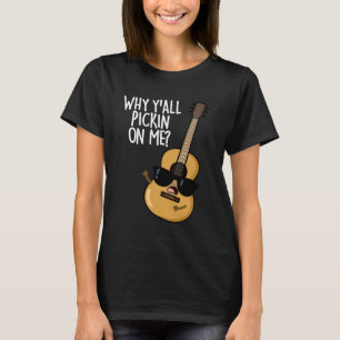 Camiseta Por que vocês estão implicando comigo? Piada engra