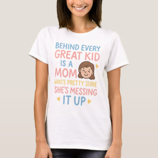 Camiseta Por trás de cada Excelente é uma mãe que está Boni