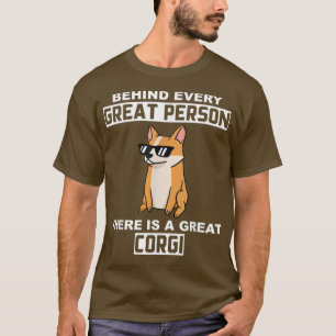 Camiseta Por Trás De Cada Excelente Há Um Corgão Excelente