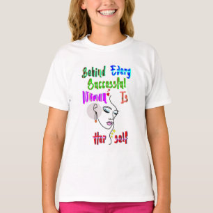 Camiseta Por Trás De Cada Mulher Bem-Sucedida É Ela Mesma