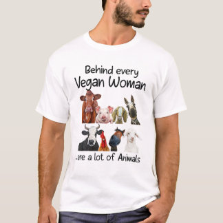 Camiseta Por Trás De Cada Mulher Vegan Há Muitas Fazendas D