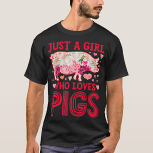 Camiseta Porco Apenas Uma Menina Que Ama Suínos Mulheres F