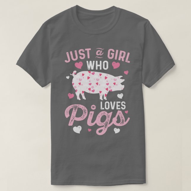 Camiseta Porco Apenas Uma Menina Que Ama Suínos Mulheres Fa (Frente do Design)