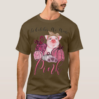 Camiseta Porco Em Outubro Vestimos Alertas De Cancer De Mam