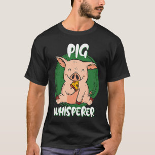 Camiseta Porco Whisperer Porco Comendo Pizza Porco Porco