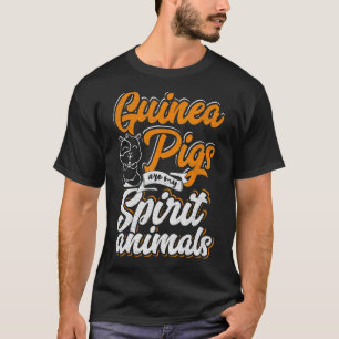 Camiseta Porcos-guineenses são meus animais-espíritos, dono