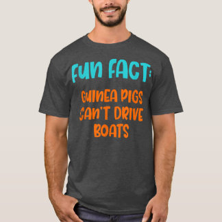 Camiseta Porcos-guineis não dirigem botes engraçados, chicl