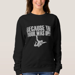 Camiseta Porque A Porta Estava Aberta.