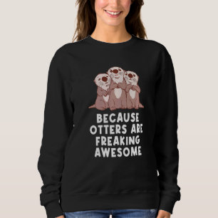 Camiseta Porque As Lontras São Um Incrível Humor Externo