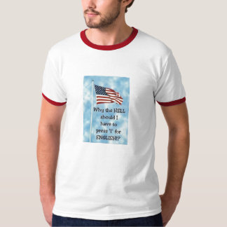 Camiseta Porque devo eu pressiono 1 para o inglês