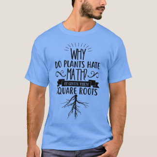 Camiseta Porque é que as plantas odeiam a matemática que lh