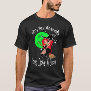 Camiseta Porque é que, na verdade, posso conduzir um bastão