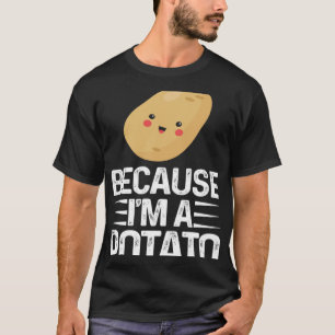 Camiseta Porque eu sou uma batata-vegetariana frita-vida