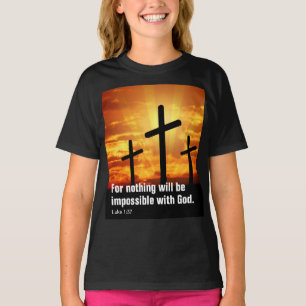 Camiseta Porque nada será impossível com Deus.