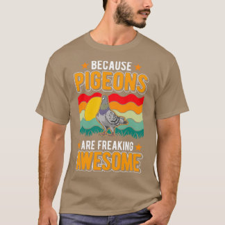 Camiseta Porque Os Pombos Estão A Estragar O Pombo 5
