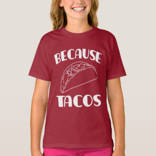 Camiseta Porque os Tacos