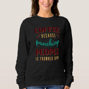 Camiseta Porque Punir Pessoas É Enrolado No Café