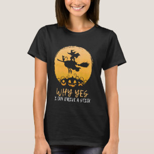Camiseta Porque Sim Posso Dirigir Uma Bruxa Assustadora Do 
