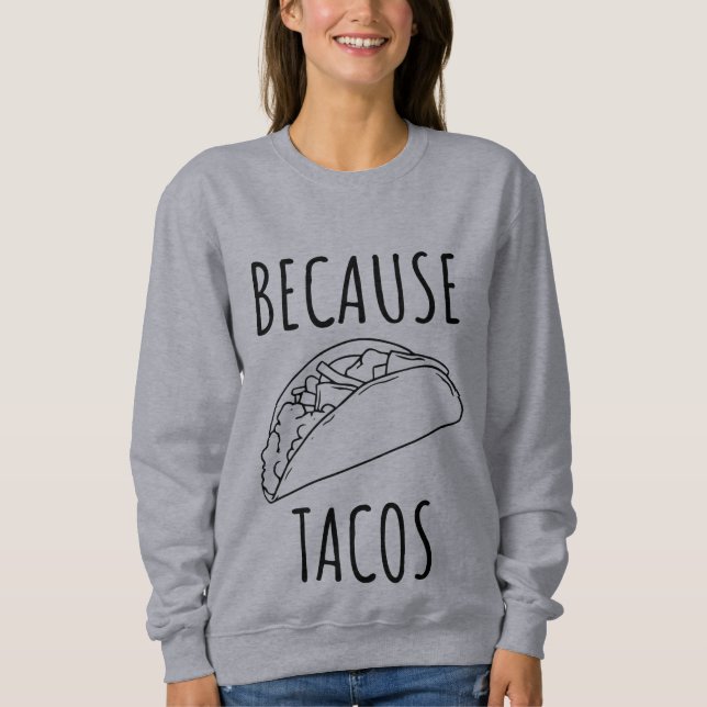 Camiseta Porque Tacos     (Frente)