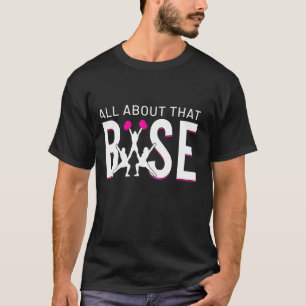 Camiseta Porristas Tudo Sobre essa Base Porra
