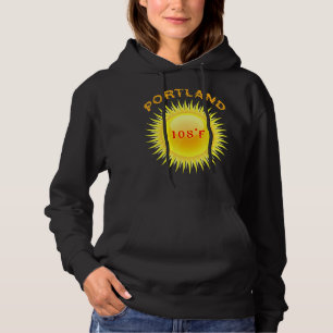Camiseta Portland Heatwave 108f Dia Mais Quente Em Portland