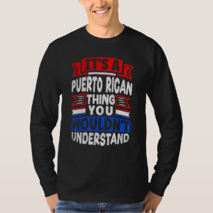 Camiseta Porto Rico Boricua É Uma Coisa Porto-Riquenha  