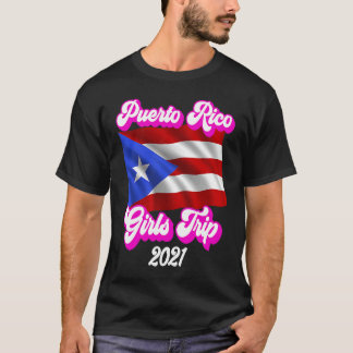Camiseta Porto Rico Girls Trip. 2021 1