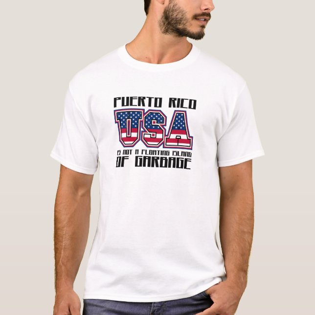 Camiseta Porto Rico não é uma ilha flutuante de lixo (Frente)