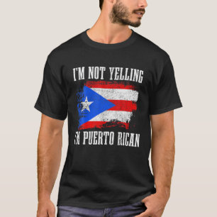 Camiseta Porto Rico Não Estou Gritando Porto Rico Engraçado