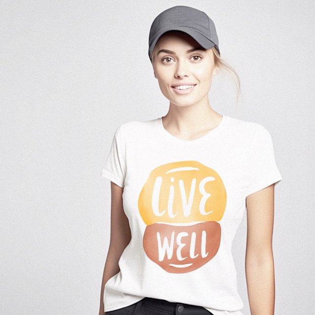 Camiseta Positivo ao vivo bem motivacional (Live Well Motivational Positive T-Shirt)
