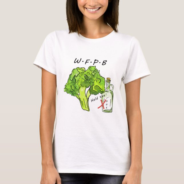 Camiseta Posse baseada inteira da dieta da planta de comida (Frente)