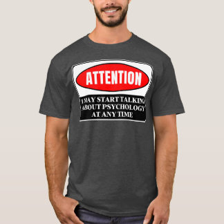 Camiseta Posso Começar A Falar De Psicologia A Qualquer Mom