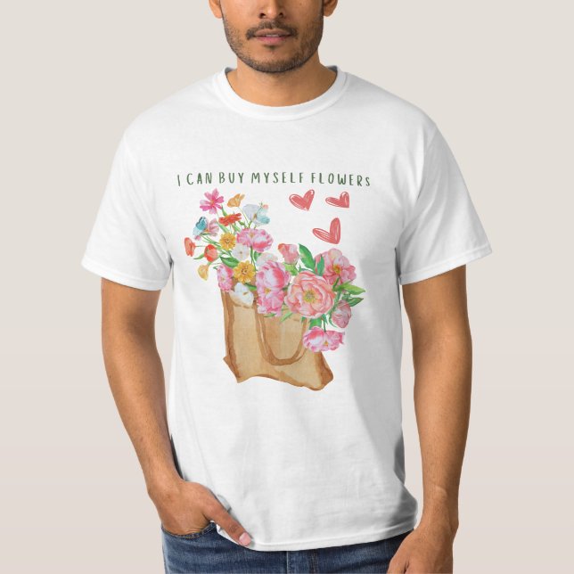 Camiseta Posso Comprar-Me Flores. (Frente)