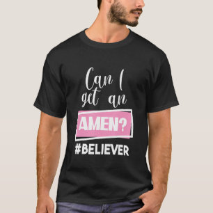 Camiseta Posso conseguir um Amen crente religioso cristão J