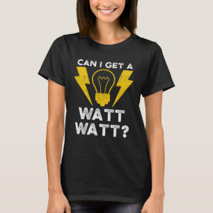 Camiseta Posso Conseguir Um Motor Elétrico Watt Watt?