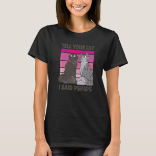 Camiseta Posso Dizer Ao Seu Gato Que Disse Vintagem De Gato