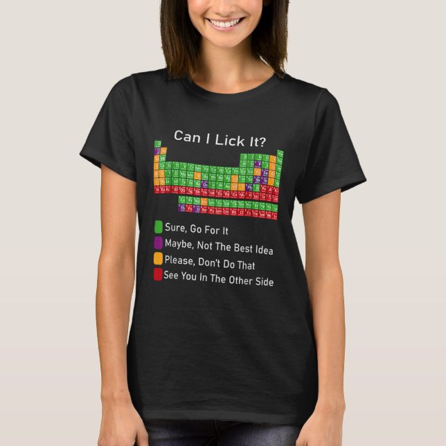 Camiseta Posso Escolher A Mesa Periódica? (Frente)