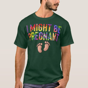 Camiseta Posso Estar Grávida, Mamãe de Anúncio de Gravidez
