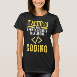 Camiseta Posso Falar Espontaneamente Sobre Codificação De P