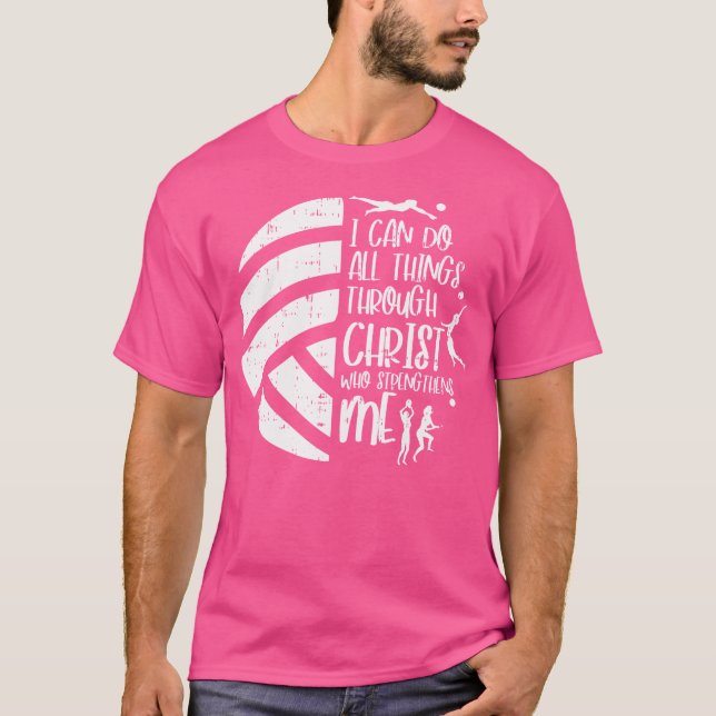 Camiseta Posso Fazer Coisas Através Do Cristã De Voleibol D (Frente)