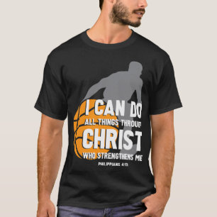 Camiseta Posso Fazer Tudo Através Do Cristo Christian Bask