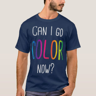 Camiseta Posso Ir Colorido Agora Livros De Coloração De Adu