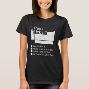 Camiseta Posso Lamber Isso? Tabela Periódica de Elementos D