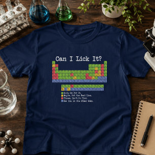 Camiseta Posso Lamber Química Tabela Periódica–Ciência Dive