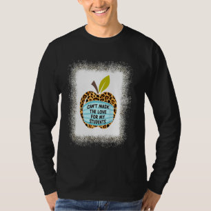 Camiseta Posso Mascarar Meu Amor De Ensinar De Volta Ao Ens
