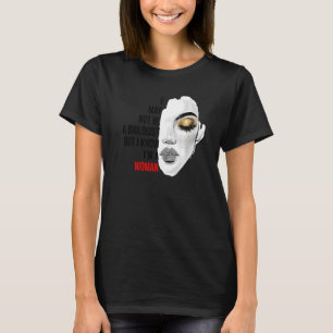 Camiseta Posso não ser biólogo, mas sei que sou mulher Li
