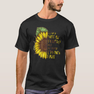 Camiseta Posso não ser perfeito, mas pelo menos não sou fal
