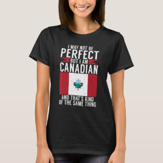 Camiseta Posso não ser perfeito, mas sou canadense e esse é
