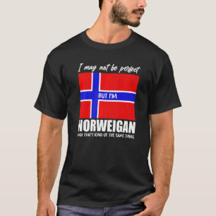 Camiseta Posso Não Ser Perfeito, Mas Sou Norueguês, Noruega