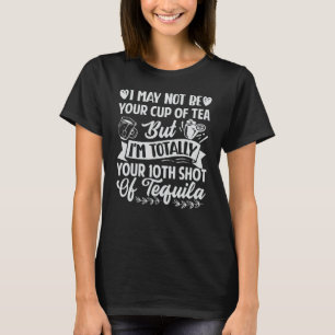 Camiseta Posso não ser sua taça de chá, mas sou sua tipa de